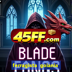 ferragista goiania abertos agora